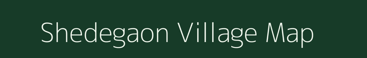 Shedegaon village map in Maharashtra