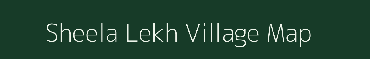 Sheela Lekh village map in Uttarakhand
