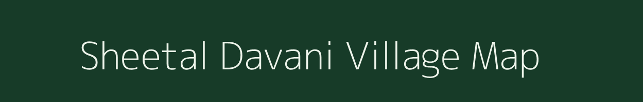 Sheetal Davani village map in Uttar Pradesh
