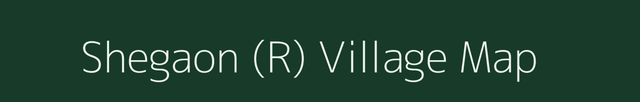 Shegaon (R) village map in Maharashtra