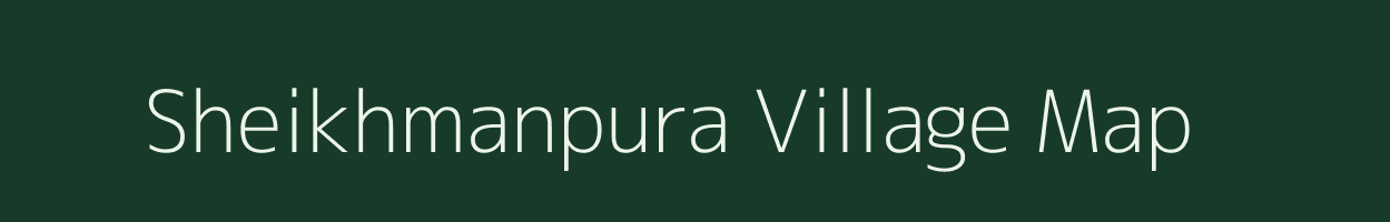 Sheikhmanpura village map in Karnataka