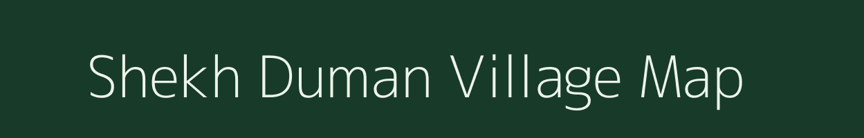 Shekh Duman village map in Bihar