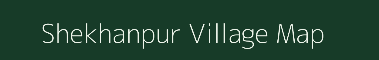 Shekhanpur village map in Gujarat