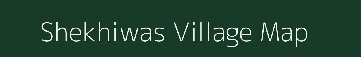 Shekhiwas village map in Rajasthan