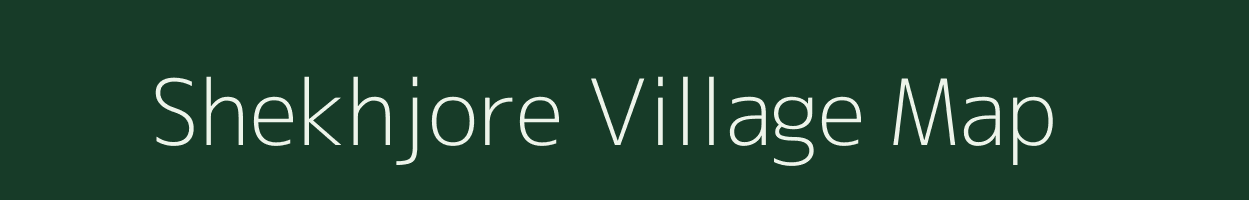 Shekhjore village map in Bihar