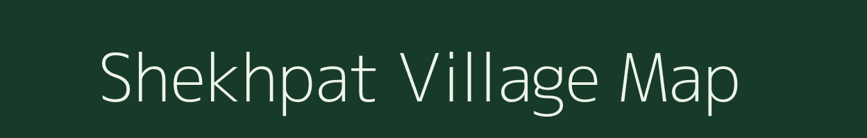 Shekhpat village map in Gujarat