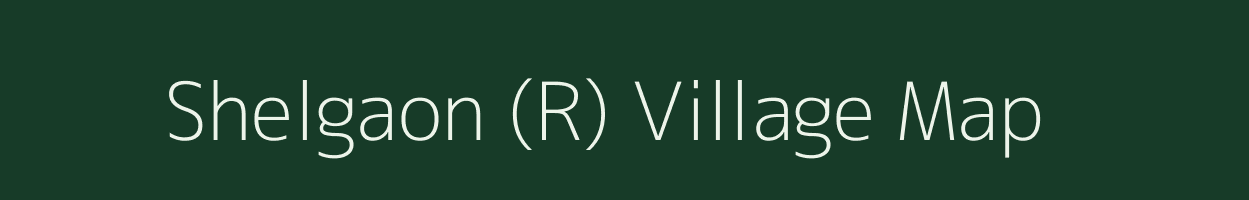 Shelgaon (R) village map in Maharashtra