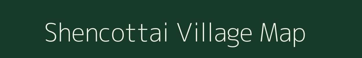 Shencottai village map in Tamil Nadu