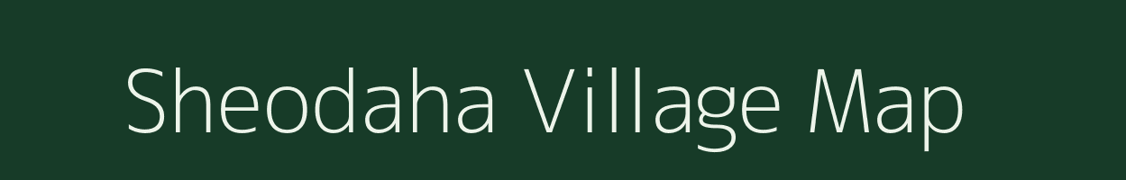 Sheodaha village map in Bihar