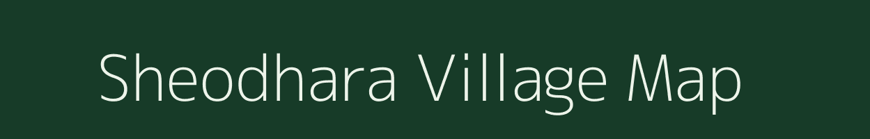 Sheodhara village map in Uttar Pradesh