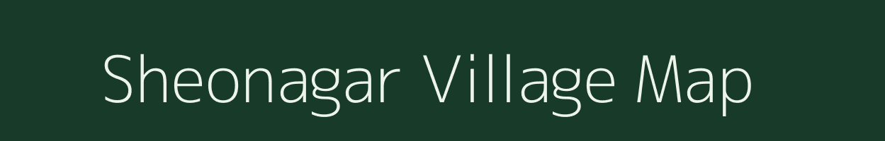 Sheonagar village map in Bihar