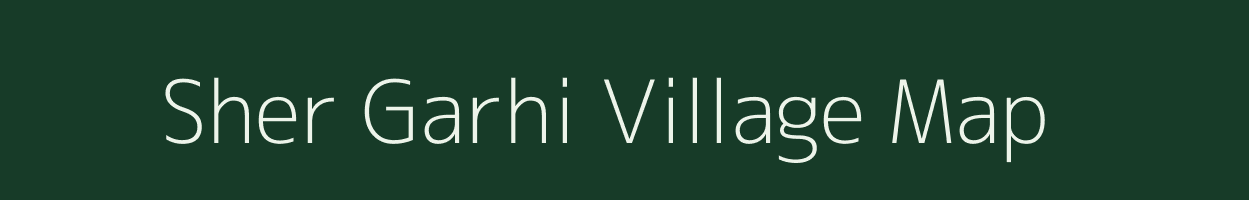 Sher Garhi village map in Jammu & Kashmir
