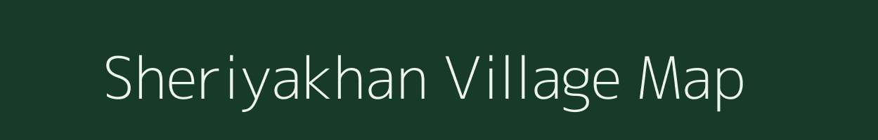 Sheriyakhan village map in Gujarat