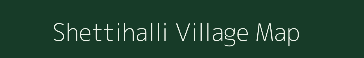 Shettihalli village map in Karnataka