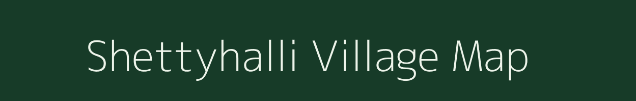 Shettyhalli village map in Karnataka