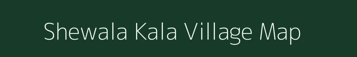 Shewala Kala village map in Uttarakhand