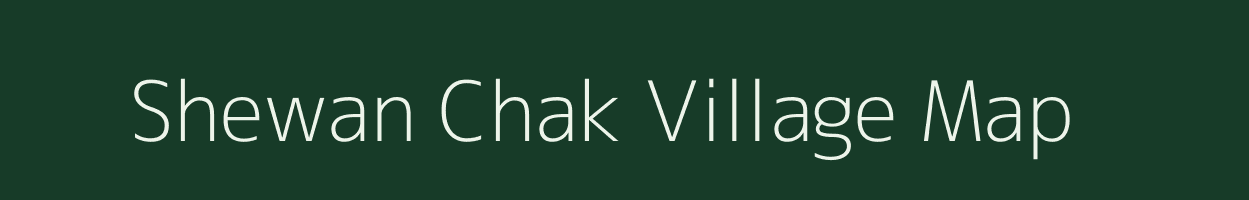 Shewan Chak village map in Bihar