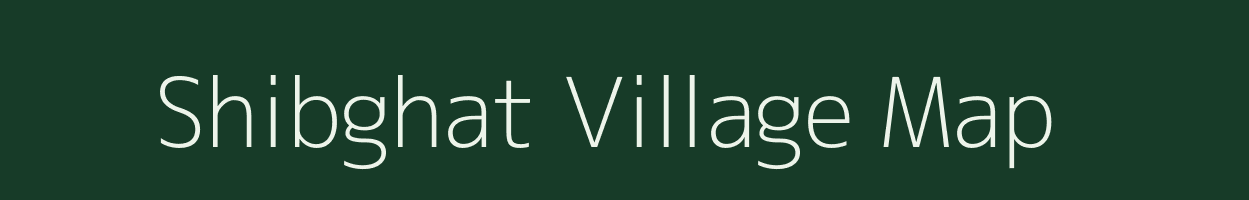 Shibghat village map in Maharashtra