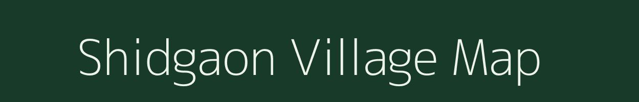 Shidgaon village map in Maharashtra