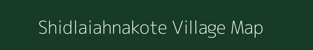 Shidlaiahnakote village map in Karnataka