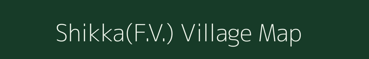 Shikka(F.V.) village map in Maharashtra