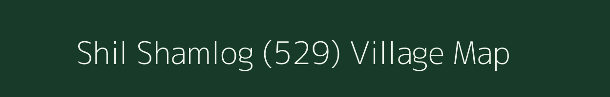 Shil Shamlog (529) village map in Himachal Pradesh