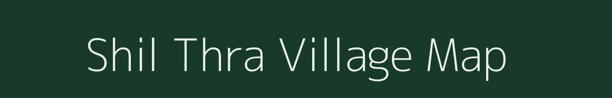 Shil Thra village map in Jammu & Kashmir