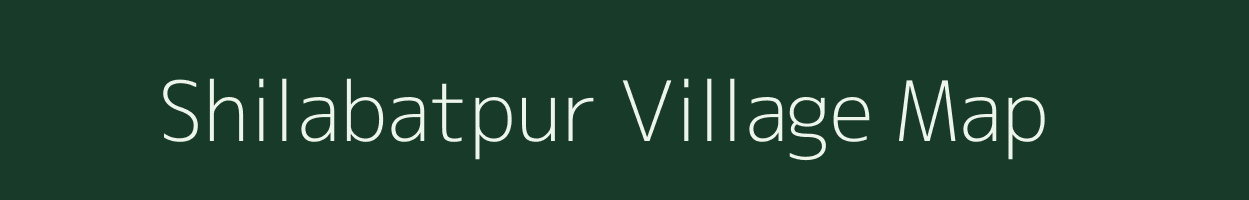 Shilabatpur village map in West Bengal