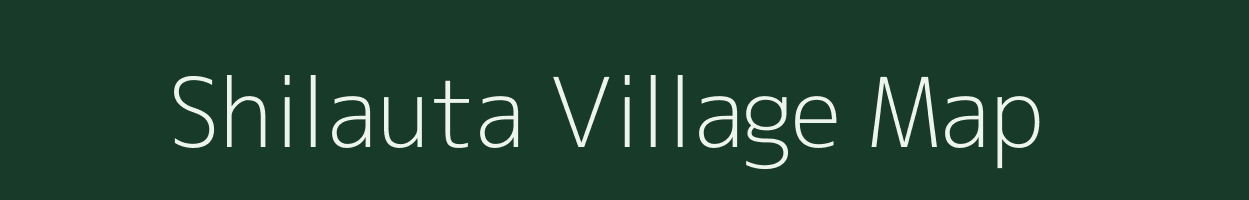 Shilauta village map in Uttar Pradesh