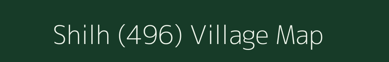 Shilh (496) village map in Himachal Pradesh