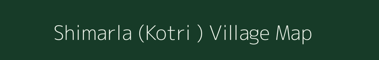 Shimarla (Kotri ) village map in Rajasthan