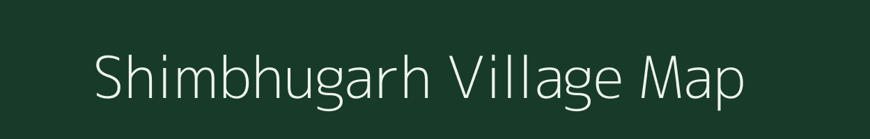 Shimbhugarh village map in Rajasthan