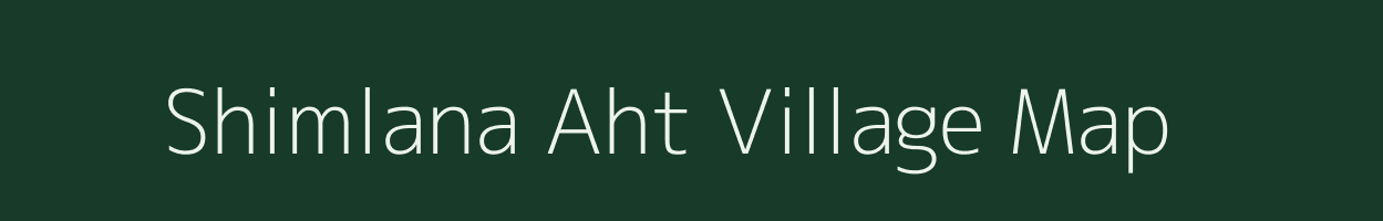 Shimlana Aht village map in Uttar Pradesh