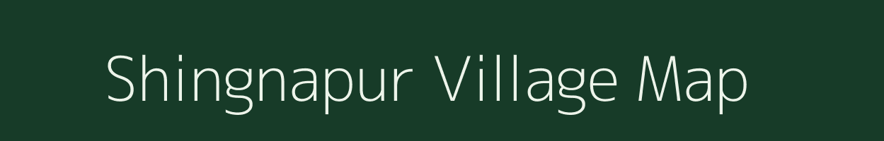 Shingnapur village map in Maharashtra