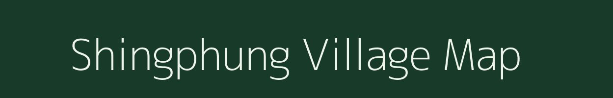 Shingphung village map in Arunachal Pradesh