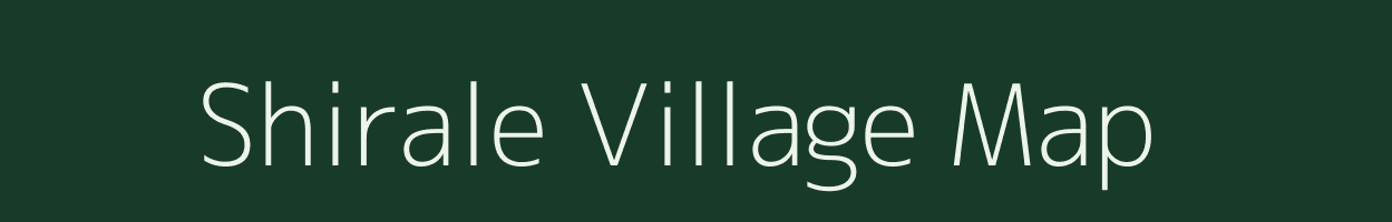 Shirale village map in Maharashtra