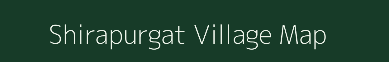 Shirapurgat village map in Maharashtra