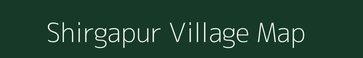 Shirgapur village map in Maharashtra