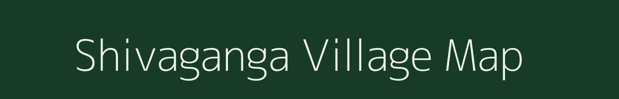 Shivaganga village map in Karnataka