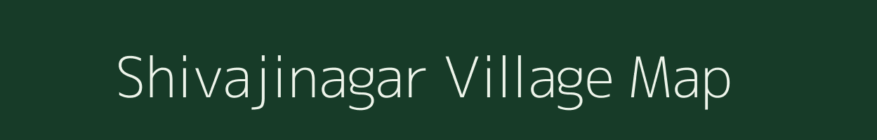 Shivajinagar village map in Karnataka