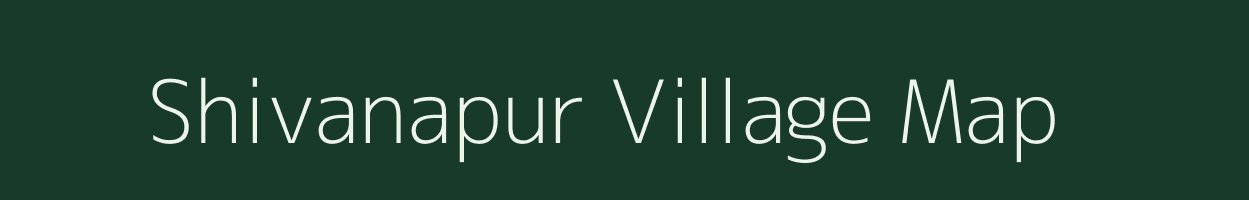 Shivanapur village map in Karnataka