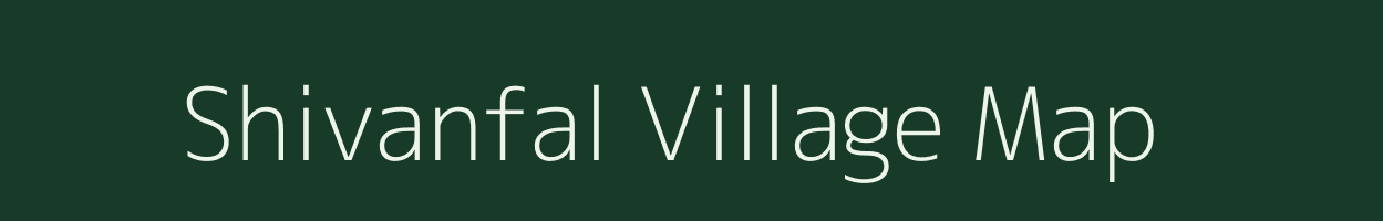 Shivanfal village map in Maharashtra