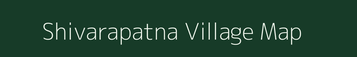 Shivarapatna village map in Karnataka