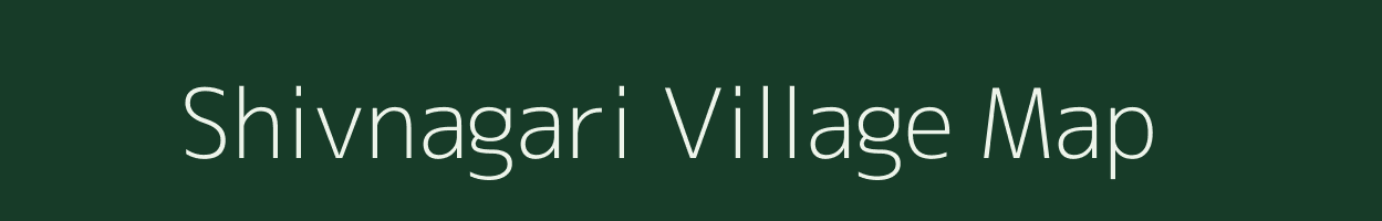 Shivnagari village map in Rajasthan