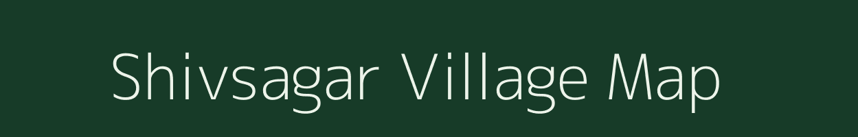 Shivsagar village map in Rajasthan