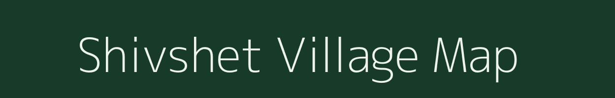 Shivshet village map in Maharashtra