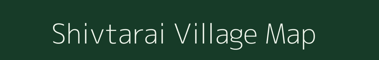 Shivtarai village map in Chhattisgarh