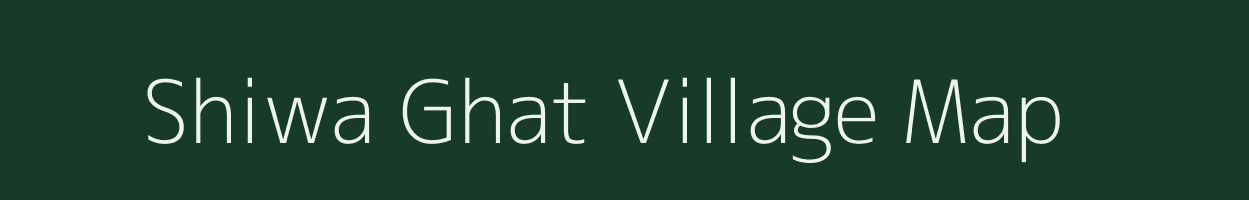 Shiwa Ghat village map in Uttar Pradesh