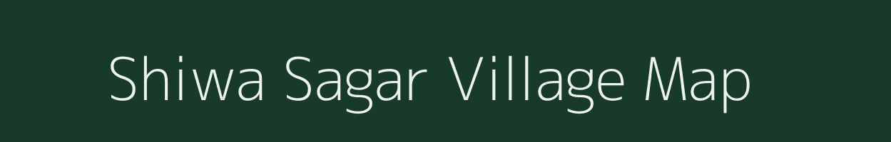 Shiwa Sagar village map in Bihar