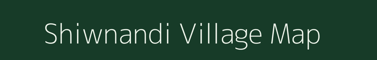 Shiwnandi village map in Uttarakhand